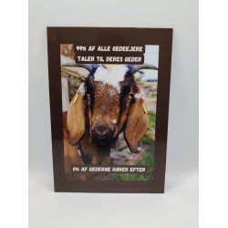 Skilt: 99% af alle gedeejere taler til deres geder (Nubisk)