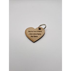 Nglering (hjerte) med teksten: Jeg har kun 2 hns .. men mine hns har hns